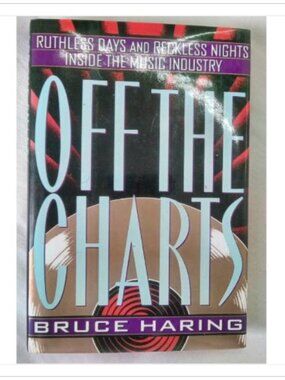Off The Charts Ruthless Days and Reckless Nights Inside The Music 1st 1996 HC